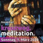 "Durchkreuztes Leben" Kreuzweg.meditation.